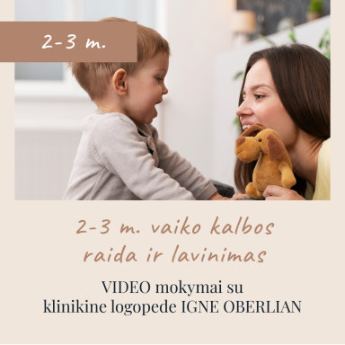 2-3 m. vaiko kalbos raida ir lavinimas