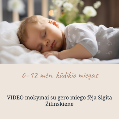6–12 mėn. kūdikio miegas 6–12 mėn. kūdikio miegas